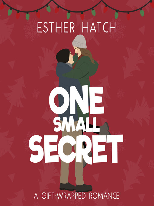 Title details for One Small Secret by Esther Hatch - Wait list